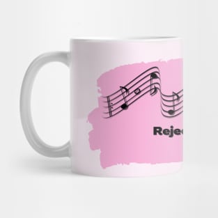 Reject Hustle Culture - Make Music (Light Pink) Mug